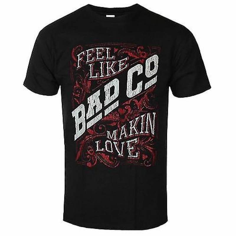 Bad Company Unisex Adult Feel Like Making Love Cotton T-Shirt