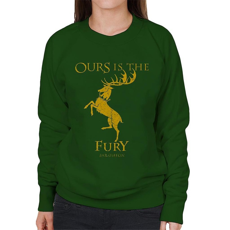 Game Of Thrones Baratheon Ours Is The Fury Women’s Sweatshirt
