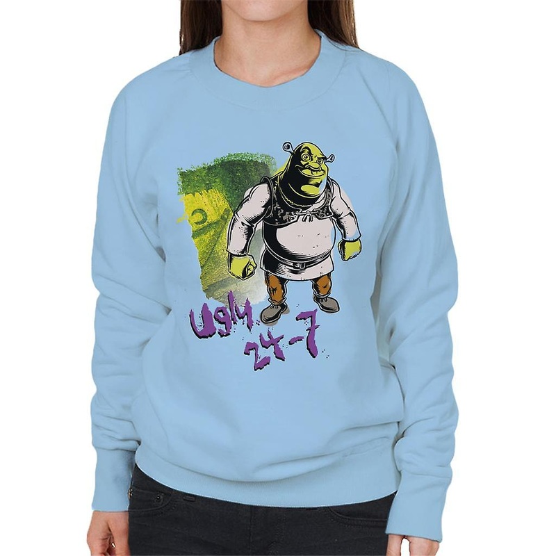 Shrek Ugly 24 7 Quote Women’s Sweatshirt