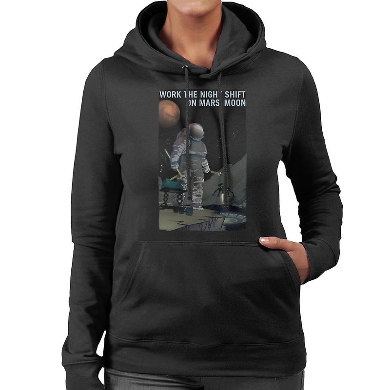 NASA Work The Night Shift On Mars Moon Women’s Hooded Sweatshirt