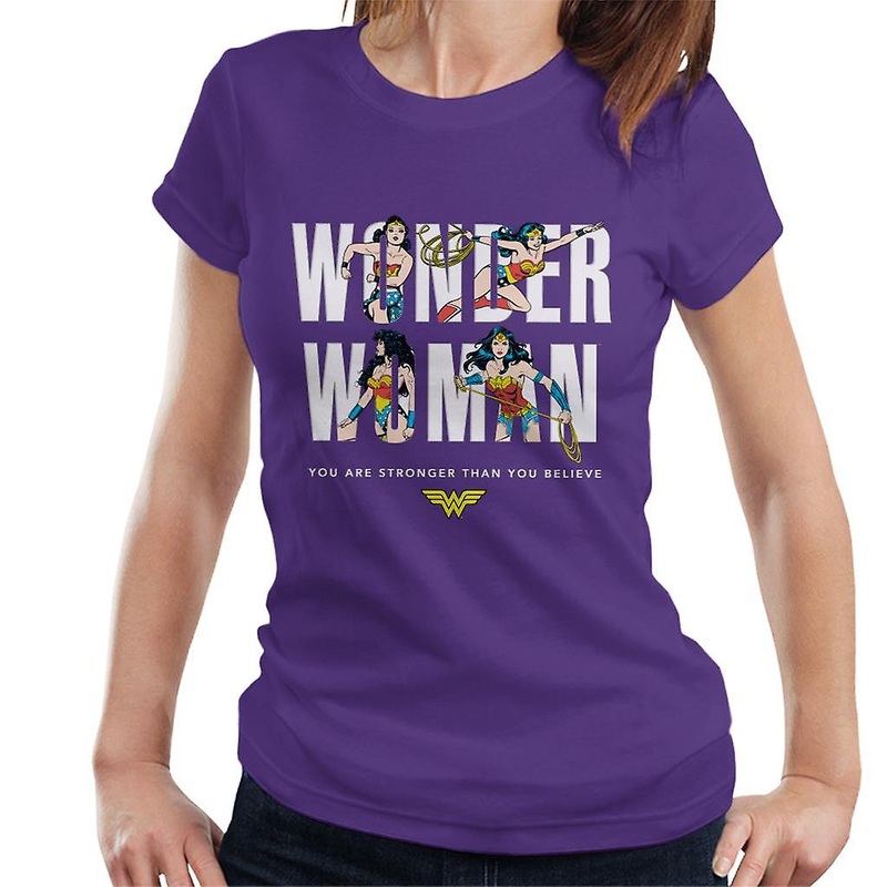 Wonder Woman You Are Stronger Than You Believe Women’s T-Shirt